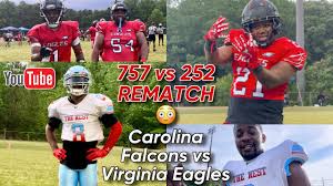 757 vs 252 Rematch Carolina Falcons vs Virginia Eagles