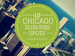 Chicago Suburbs Attractions For Family Chicago Suburbs Cool Places To Visit Chicago