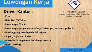 Jabodetabek (gajah mada, pondok pinang, jatinegara, cikini, sunter, serpong, ciputat, pekayon, bogor and karawang), bandung , surabaya, lampung, batam, pekanbaru. Lowongan Kerja Supir Driver Di Pt Muliaform Grafindo Juli 2019 Loker Swasta