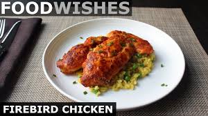 New polish cooking by zuza zak rice of arabia by sufian mustafa jamie oliver, jamie cooks italy food52 genius desserts: Firebird Chicken Food Wishes Youtube Food Wishes Chicken Recipes Food