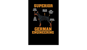Superior German Engineering 120 Pages I 6x9 I Karo I Funny Doberman Pinscher Dog Gifts Amazon Com Br