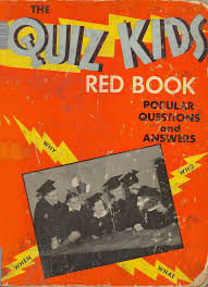 Also, see if you ca. Vintage Johnstown Quiz Kids 1941
