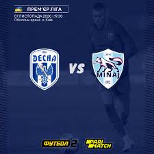 17.04.2021 → минай · десна матч. Match Desna Minaj Vidbudetsya V Kiyevi Desna