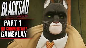 Ainsi, le fait que blacksad soit un chat lui confère une grande agilité 14. Blacksad Gameplay Part 1 No Commentary Youtube