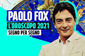 Continua la rubrica giornaliera con l'oroscopo di paolo fox che tutte le mattine su radio lattemiele racconta agli appassionati di segni zodiacali come le stelle clicca su continua per continuare a leggere l'oroscopo di paolo fox di oggi 6 febbraio 2021 per leone, vergine, bilancia e scorpione. L Oroscopo 2021 Di Paolo Fox Tutti I Segni Zodiacali Con Le Sue Previsioni