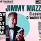 Jimmy Mazz – Classic Crooners – 5/10 SAT 1:30pm