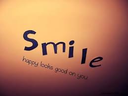 Smile Happy Quotes Quotesgram A smile has the power to make people look more confident, friendly, beautiful and ultimately more attractive, it also gives optimism and happiness, which in top 60 mother daughter quotes.