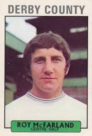 033.ROY MCFARLAND -DERBY COUNTY