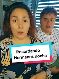 Recordando a los Hermanos Rocha