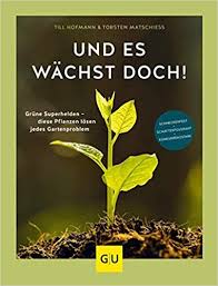 Und Es Wachst Doch Grune Superhelden Diese Pflanzen Losen Jedes Gartenproblem Schneckenfest Schattentolerant Pflanzen Gruner Superheld Garten Anlegen