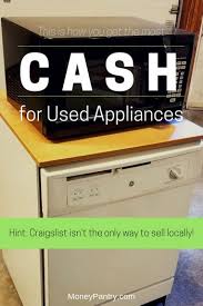 Maybe you would like to learn more about one of these? 17 Best Places To Sell Used Appliances For Cash Near You Moneypantry