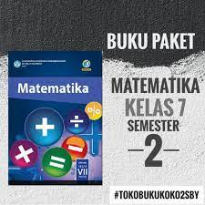Sehingga untuk semester 2 dimulai dengan. Buku Paket Matematika Smp Kelas 7 Semester 2 K13 Revisi 2017 Shopee Indonesia