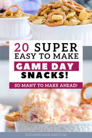 The 20 Easy Game Day Snacks You Need To Try Game Day Snacks Easy Appetizer Recipes Snacks