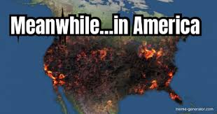 Meanwhile In America Meme Generator