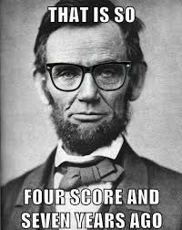 Hipster Lincoln I Love To Laugh History Humor Laugh