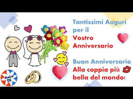 Vediamo insieme quali sono e come si c'è da dire che l'anniversario di matrimonio è il più romantico di tutti i compleanni. Buon Anniversario Di Matrimonio Tanti Auguri A Voi Youtube