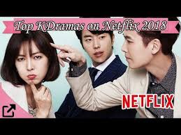 Top Korean Dramas On Netflix 2018 Youtube