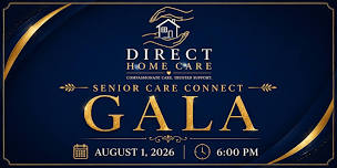 Senior Care Connect Gala by Direct Home Care