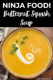 Ninja Foodi Butternut Squash Soup Sparkles To Sprinkles Recipe In 2021 Squash Soup Butternut Squash Soup Butternut Squash Recipes Soup
