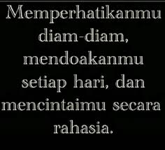 Cinta bukanlah tentang berapa lama kamu mengenal seseorang, melainkan tentang seseorang 13. 1001 Kata Mutiara 7 Cinta Dalam Diam Wattpad