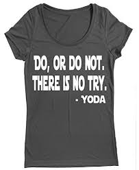 Do Or Do Not There Is No Try Shirt Running On The Wall Performance Dry Sports Shirt A 20women Running Short Sleeves Top Do Or Do Not There Is Running Shorts Women Sports Shirts Womens Shirts