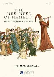 The Pied Piper of Hamelin - for Concert Band Grade 4, 14:17 Score and Parts  (4007946) by Hal Leonard