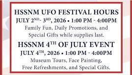 HSSNM UFO Festival Hours