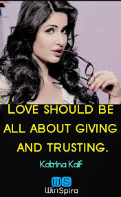 Happy Birthday Katrina Kaif Quotes Lovequotes Actress Inspiration India Winspira Katrina Kaif Love Me Like Love Quotes