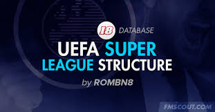 Uefa and the premier league have spoken out against the plans for a european super league, plans that marca has explained were due to be specified imminently. Uefa Super League Level 6 For Fm18 Fm Scout