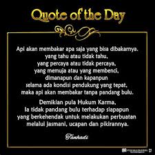 Meski pada akhirnya, ia sadar tak akan ada yang menang dari tindakan ini. Kata Kata Hukum Karma Kata Kata Cinta
