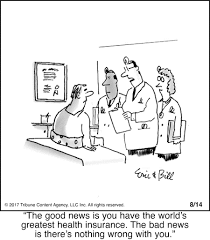 Bottomliners By Eric And Bill Teitelbaum For August 14 2017 Gocomics Com Health Insurance Humor Medical Jokes Health Insurance