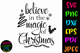 Download Believe In The Magic Of Christmas Graphic By Happy Printables Club Creative Fabrica PSD Mockup Templates