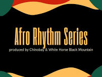 Afro Rhythm Series August