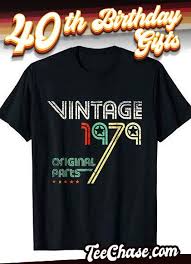 Birthday Gift Ideas For Husband Turning 40 Happy 40th Birthday T Shirt Is A Perfect 40th Gifts Idea For Women And Men An Excellent 40th 40th Birthday Shirts Birthday Ideas For Her Husband 40th Birthday