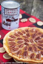 Les Petites Douceurs De Cricri Recette Tarte Aux Noix De Pecan Et Au Sirop D Erable Tarte Aux Noix Tarte Aux Noix De Pecan Recette Tarte Aux Noix