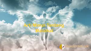 6,156 likes · 56 talking about this. Penjelasan Dan Makna Arti Mimpi Dari Malaikat Dalam Kehidupan Kita