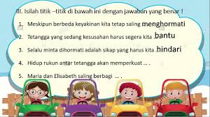 Berikan mereka pengetahuan untuk mengetahui keutamaanku, sehingga mereka beruntung berteman denganku dan aku beruntung. Hidup Rukun Dengan Tetanggaku Pendidikan Agama Katolik Kelas 2 Sd Youtube