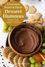 Dessert Hummus Chocolate Brownie Batter Dip A Clean Bake Recipe Dessert Hummus Dessert Hummus Recipe Brownie Desserts