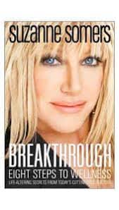 Breakthrough Eight Steps To Wellness (paperback), by Suzanne Somers