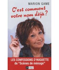 It broadcasts new episodes from monday to friday from 8:25 pm to 9:00 pm. C Est Comment Votre Nom Deja Les Confessions D Huguette Dans Scenes De Menages Broche Marion Game Achat Livre Fnac