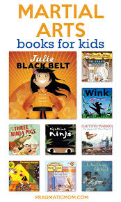 10 best martial arts books for instructional reading reviewed. Martial Arts For Kids Which One Matches Your Kid