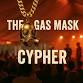 Homage & Keith Wallace Present: The Gas Mask Cypher event image