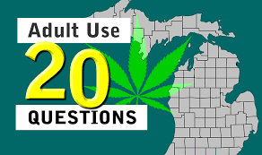 Many were content with the life they lived and items they had, while others were attempting to construct boats to. Twenty Questions And Answers For Michigan Adult Use Of Marijuana Michigan Medical Marijuana