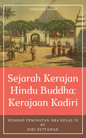 Links download buku kurikulum 2013 kurikulum nasional sma semester 1 2 kelas 10 buku guru. Sejarah Kerajan Hindu Buddha Kerajaan Kadiri Diki Setyawan Flip Pdf Anyflip