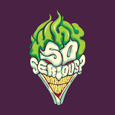 Why So Serious Dracoimagem In 2021 Joker Cartoon Joker Wallpapers Typography Design Inspiration