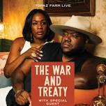 The War And Treaty with special guest