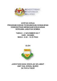 We are a sharing community. Doc Kertas Kerja Program Kawad Pengungsian Kebakaran Ananthi Samy Academia Edu