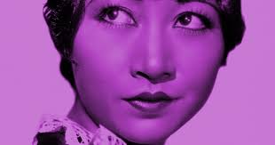 Anna May Wong: Google honors Hollywood's pioneering star who had a  revolutionary story
