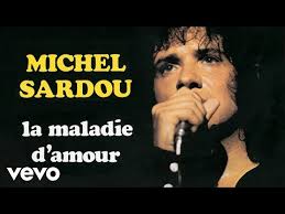 The length of a life. La Maladie D Amour Michel Sardou Letras