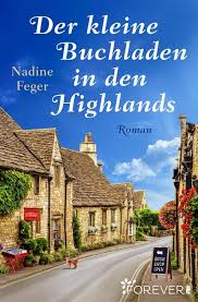 Liebe freundinnen und freunde des „buchladen im roten haus, am donnerstag, den 21. Ebook Der Kleine Buchladen In Den Highlands Von Nadine Feger Isbn 978 3 95818 614 9 Sofort Download Kaufen Lehmanns De
